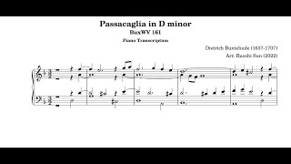 Buxtehude  Passacaglia in D minor BuxWV 161 piano transcription [upl. by Leake]