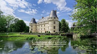 Chateau de lIslette Loire Valley France [upl. by Leonore]