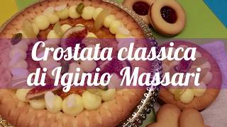 Crostata classica di Iginio Massari ricetta [upl. by Eastlake252]