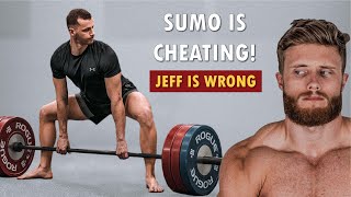 Is Sumo Deadlift Cheating  TRUE ScienceBased Response to Jeff [upl. by Grider]