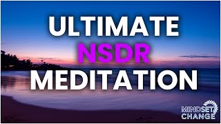 25 Minute Ultimate Non Sleep Deep Rest NSDR Meditation  Refresh your mind body amp soul [upl. by Maclaine757]