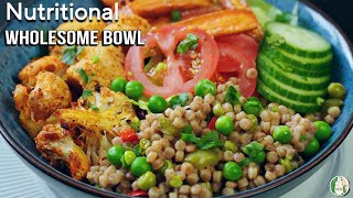 Wholesome bowl recipe Plant based Cook Healthy meal under 30 mins » Nutritional Meal Idea [upl. by Pisano581]