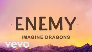 1 HOUR 🕐  Imagine Dragons JID  Enemy Lyrics Oh the misery everybody wants to be my enemy [upl. by Annerb]