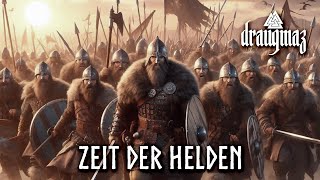 Zeit der Helden  Draugmaz  Full Album  Viking  Pagan Metal  Deutsch [upl. by Ala786]