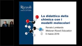 Webinar Didattica della chimica con i modelli molecolari con Renato Lombardo [upl. by Bedad]