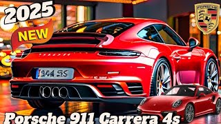 quot The All New 2025 Porsche 911 Carrera 4S The Ultimate Performance Machinequot [upl. by Aymik]