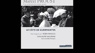 Du cote de Guermantes Marcel Proust livre audio partie 3 [upl. by Renado55]