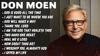 Don Moen  List of Don Moens Best Worship Songs  Top Christian songs 2024 donmoen worship2024 [upl. by Anaiuq]