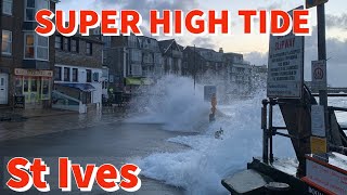 ST IVES at SUPER HIGH TIDE with STORM surge [upl. by Aenal589]