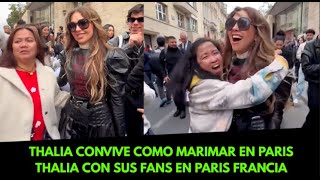 THALIA CONVIVE COMO MARIMAR EN PARIS THALIA CON SUS FANS EN PARIS FRANCIA 🇲🇽🔴Mexicano Reacciona [upl. by Norvall]