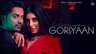 Goriyaan Goriyaan  Romaana ft Jasmin bajwa amp Ieshaan Sehgaal  Jaani  Bpraak  Arvindr Khaira [upl. by Yelik]