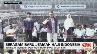 Seragam Baru Jemaah Haji Indonesia [upl. by Levona]