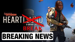 The Division Heartland Canceled by Ubisoft  Breaking News  Announcement [upl. by Keli]