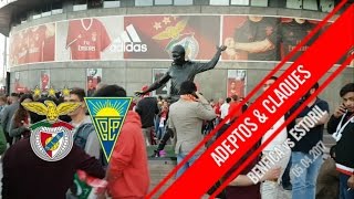 ESPECIAL ADEPTOS amp CLAQUES Benfica x Estoril STRESS [upl. by Coffin]