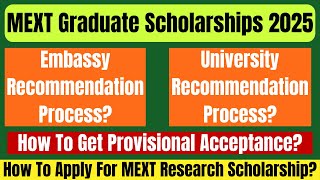 How To Apply For MEXT GraduateResearch Scholarship 2025 Through EmbassyUniversity Recommendation [upl. by Lardner]