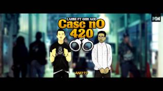 LAURE  Case No 420 ft GUN ACE OFFICIAL LYRICS VIDEO HD [upl. by Evanne]