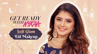 Soft Glam Eid Makeup Look  Ft ArishfaKhanofficial  Get Ready with Nykaa [upl. by Payton]