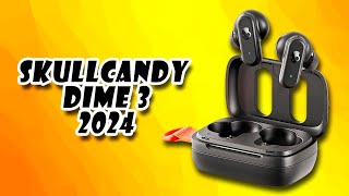 ✅ Skullcandy Dime 3 Auriculares In Ear Inalámbricos 🔥 2024 [upl. by Nahsad900]