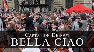 Bella Ciao  Nuit Debout [upl. by Magdau343]