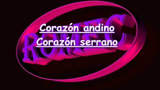 corazon andino con letra [upl. by Lekzehcey]