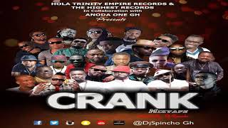 CRANK MIXTAPE HOSTED BY DJ SPINCHO [upl. by Azmuh]