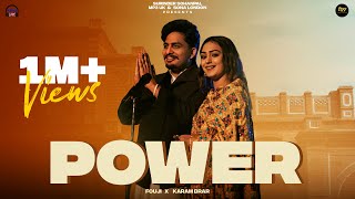 POWER Official Video Fouji  Karam Brar  Purewal Paramjit  New Punjabi Songs 2024  Latest Songs [upl. by Assel]