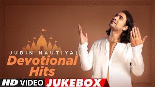 Jubin Nautiyal Devotional Hits Video Jukebox  Kabir Dohe Devotional Jukebox 2022  Bhushan Kumar [upl. by Neukam]