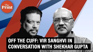 Vir Sanghvi in conversation with Shekhar Gupta on leadership in modern India Off The Cuff [upl. by Ocer682]