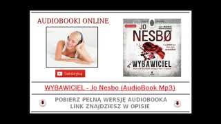 WYBAWICIEL  Jo Nesbo AudioBook Mp3  Kryminał Skandynawski [upl. by Raycher]