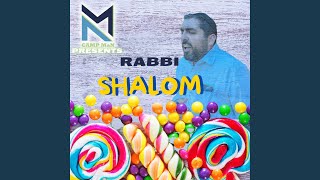 RABBI SHALOM [upl. by Catherine]