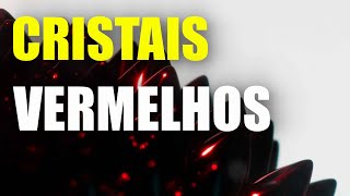 Cristais Vermelhos Poderoso Estimulante Físico [upl. by Ardnekat]