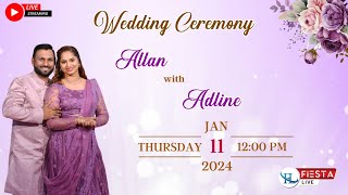 Wedding Ceremony Of ALLAN with ADLINE  Watch LIVE [upl. by Feldman342]