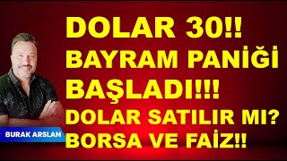 Bayram öncesi  Dolar da 30 PANİK [upl. by Witha]