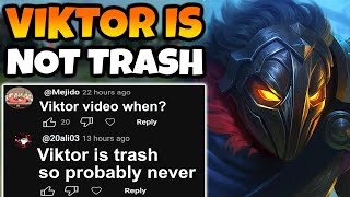 A comment said Id never play Viktor because he is trash Guess what Hes good [upl. by Pauiie]