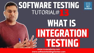 Software Testing Tutorial 13  What is Integration Testing [upl. by Anwahsal]