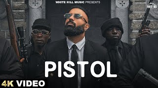 GAGAN KOKRI  Pistol Official Video GURLEZ AKHTAR  Latest Punjabi Songs 2024  Naye Punjabi Gane [upl. by Riplex]