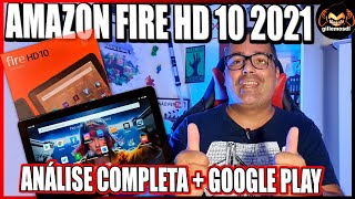 Tablet amazon fire HD10 2021  Hands On  Análise Completa  Google play  por gillemos  PTBR [upl. by Weston]