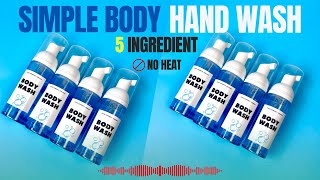 Simple Body Hand Wash Easy StepbyStep Tutorial [upl. by Ahsenat]