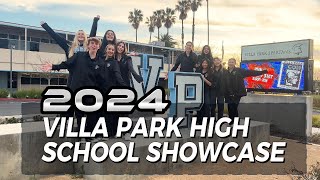 2024 Villa Park High School Showcase [upl. by Henderson48]