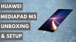 Huawei MediaPad M5 84 Tablet Unboxing Setup and First Impressions [upl. by Leelahk]