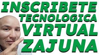 💥 Como hacer la inscripcion en una tecnologia virtual en zajuna sena 2024 [upl. by Maze430]