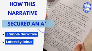 How This Narrative Writing Earned Top Marks  A Sample  O Level English 1123 [upl. by Zobe]