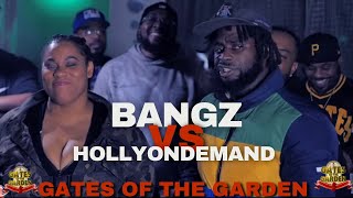 BANGZ vs HOLLYONDEMAND  GATES of the GARDEN  MALE vs FEMALE RAP BATTLE [upl. by Sillihp]