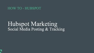 Hubspot  How to use the social media tool [upl. by Annahael]