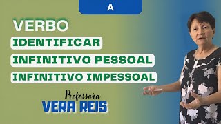 106  VERBO  IDENTIFICAR  INFINITIVO PESSOAL E INFINITIVO IMPESSOAL  A [upl. by Silloc]