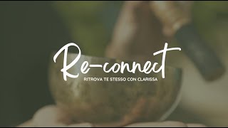 Trailer Reconnect  Ritrova te stesso con Clarissa [upl. by Aylatan]