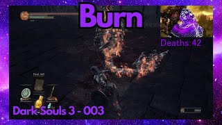 Nasty maggots monster make squeal when on fire  Dark Souls 3  003 [upl. by Assirt794]