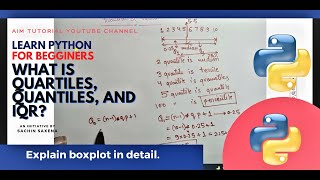 Chapter 37 Quartiles Quantiles and Interquartile Range using Numpy library [upl. by Harrod]