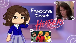 Fandoms React to HEATHERS  12 [upl. by Nofets490]