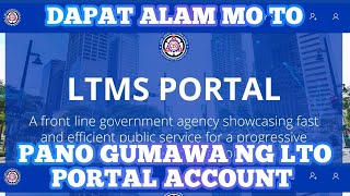 PAANO GUMAWA NG LTO PORTAL  NEW REQUIREMENT 2022  STEPS PARA MAKAGAWA NG LTO PORTAL ACCOUNT [upl. by Berkow]